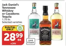 Albertsons Jack Daniel's Tennessee Whiskey or Cazadores Tequila offer