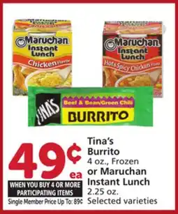 Albertsons Tina's Burrito 4 oz., Frozen or Maruchan Instant Lunch offer