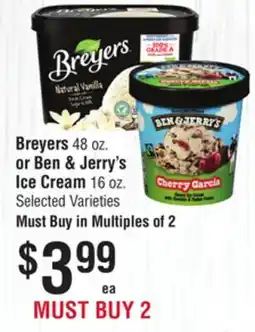 Smart & Final Breyers 48 oz. Ice Cream or Ben & Jerry's 16 oz. Ice Cream offer