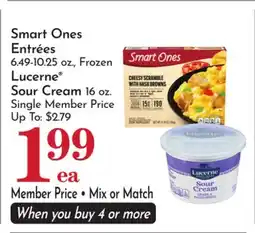 Pavilions Smart Ones Entrées 6.49-10.25 oz., Frozen Lucerne Sour Cream 16 oz offer