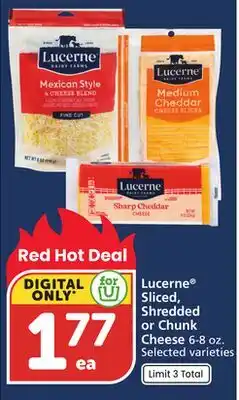 Albertsons Lucerne Sliced, Shredded or Chunk Cheese offer