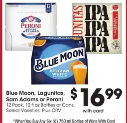Ralphs Blue Moon, Lagunitas, Sam Adams or Peroni offer