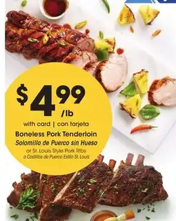 Ralphs Boneless Pork Tenderloin or St. Louis Style Pork Ribs offer