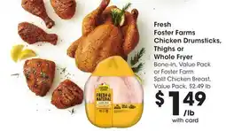 Ralphs Fresh Foster Farms Chicken Drumsticks, Thighs or Whole Fryer offer
