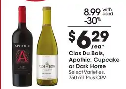 Ralphs Clos Du Bois, Apothic, Cupcake or Dark Horse offer