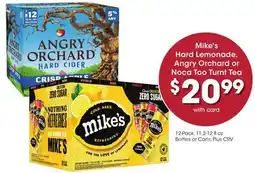 Ralphs Mike's Hard Lemonade, Angry Orchard or Noca Too Turnt Tea offer