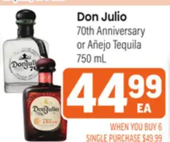 Tony’s Fresh Market Don Julio 70th Anniversary or Añejo Tequila offer