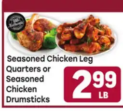Tony’s Fresh Market Seasoned Chicken Leg Quarters or Seasoned Chicken Drumsticks offer