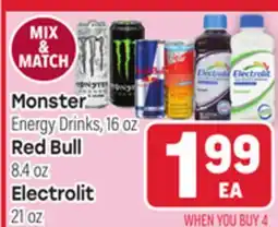 Tony’s Fresh Market Monster or Red Bull or Electrolit 21 oz offer