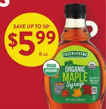 Fresh Thyme FRESH THYME ORGANIC MAPLE SYRUP offer