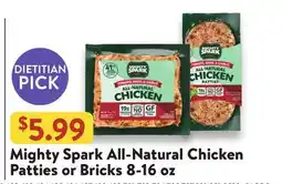 Fresh Thyme Mighty Spark All-Natural Chicken Patties or Bricks offer