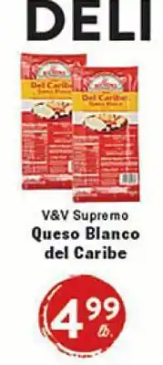 Rio Valley Market V&V Supremo Queso Blanco del Caribe offer