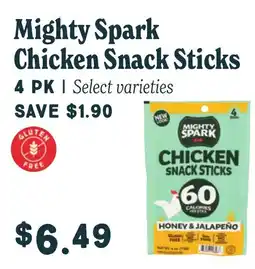 Market of Choice Mighty Spark Chicken Snack Sticks offer