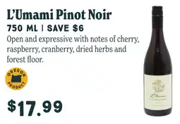 Market of Choice L'Umami Pinot Noir offer