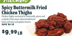 Market of Choice Spicy Buttermilk Fried Chicken Thighs offer
