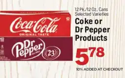 Cash Saver Slidell Coca-Cola or Dr Pepper Products offer