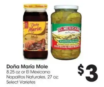 Doña María Mole or El Mexicano Nopalitos Naturales
