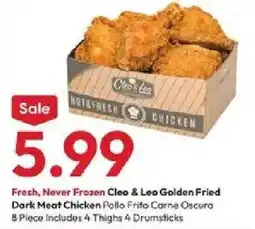 Stater Bros Cleo & Leo Golden Fried Dark Meat Chicken offer