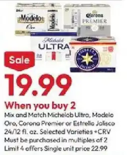 Stater Bros Michelob Ultra, Modelo Oro, Corona Premier or Estrella Jalisco offer