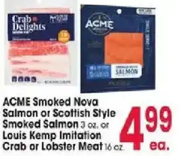 Jewel-Osco Acme smoked nova salmon or scottish style smoked salmon or louis kemp imitation crab or lobster meat offer