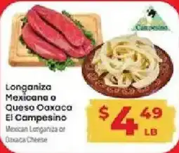 Supermercado El Rancho El Campesino Mexican Longaniza or Oaxaca Cheese offer