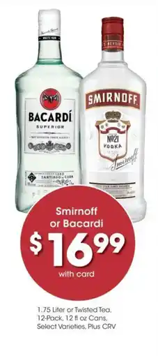 Ralphs Smirnoff or Bacardi offer