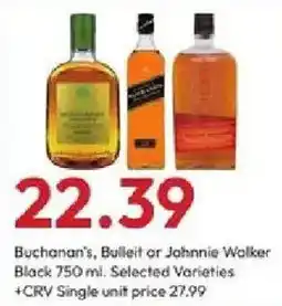 Stater Bros Buchanan's, Bulleit or Johnnie Walker Black offer