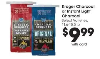 Ralphs Kroger charcoal or instant light charcoal offer