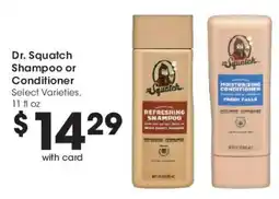 King Soopers Dr. Squatch shampoo or conditioner offer
