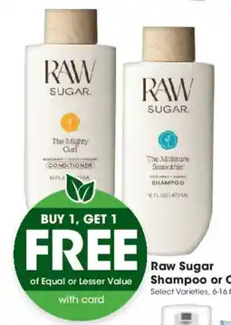 King Soopers Raw Sugar Shampoo or Conditioner offer