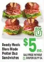 Jewel-Osco Ready Meals Store Made Pretzel Duo Sandwiches offer