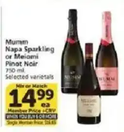 Vons Mumm Napa Sparkling or Meiomi Pinot Noir offer