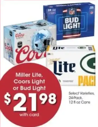 Pick'n Save Miller Lite, Coors Light or Bud Light offer