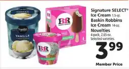 Safeway Signature SELECT Ice Cream, Baskin Robbins Ice Cream, Novelties offer