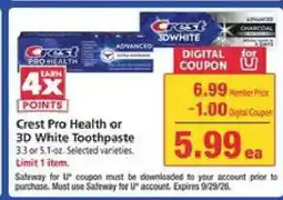 Safeway Crest Pro-Health or 3D White Toothpaste offer