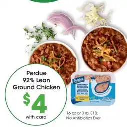 Kroger Perdue 92% Lean Ground Chicken offer