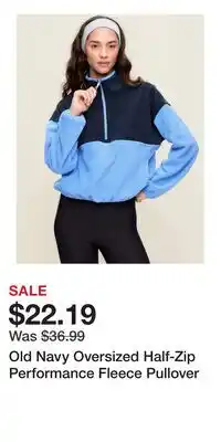 Old Navy Old Navy Oversized Half-Zip Performance Fleece Pullover offer