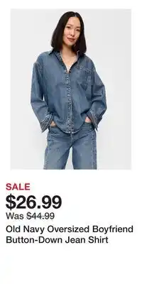 Old Navy Old Navy Oversized Boyfriend Button-Down Jean Shirt offer