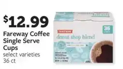 Fareway Fareway Coffee Single Serve Cups offer