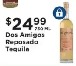 ShopRite Dos Amigos Reposado Tequila offer