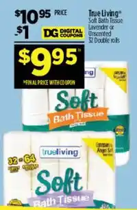 Dollar General True Living soft bath tissue offer