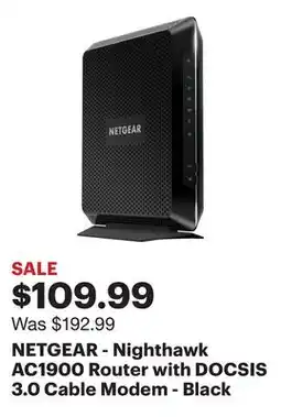 Best Buy NETGEAR - Nighthawk AC1900 Router with DOCSIS 3.0 Cable Modem - Black offer