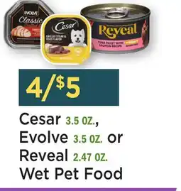 Heinen's Cesar Evolve or Reveal Wet Pet Food offer