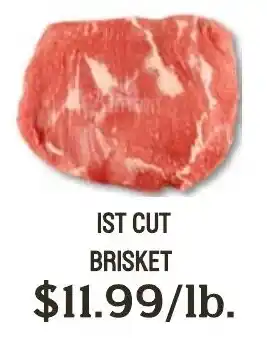 Seven Mile Market Ist cut brisket offer