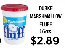 Seven Mile Market Durke marshmallow fluff offer