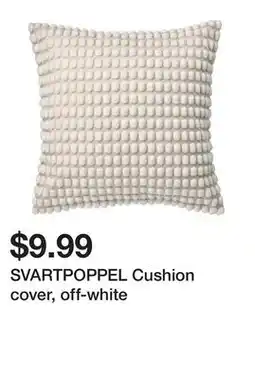 Ikea SVARTPOPPEL Cushion cover, off-white offer