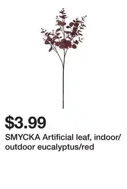 Ikea SMYCKA Artificial leaf, indoor/outdoor eucalyptus/red offer