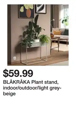 Ikea BLÅKRÅKA Plant stand, indoor/outdoor/light grey-beige offer
