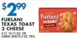Compare Foods Furlani texas toast 3 cheese offer