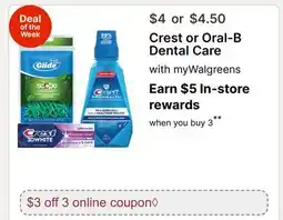 Walgreens Crest or Oral-B Dental Care offer